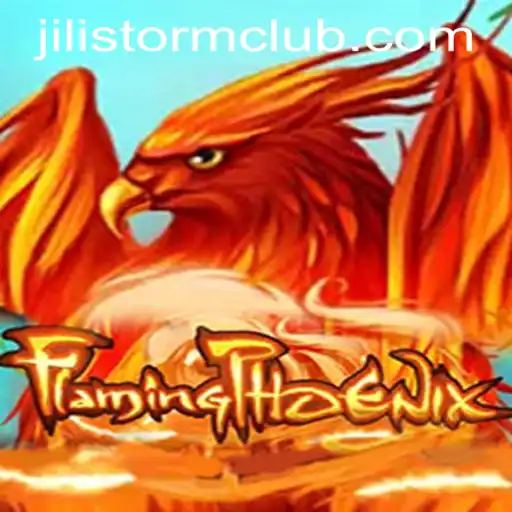 FlamingPhoenix Game: Immersing into the World of Adventure with the JILISTORM CLUB